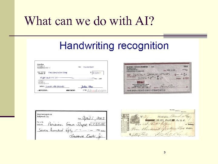 What can we do with AI? 3 