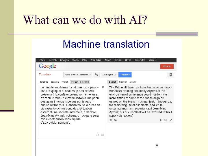 What can we do with AI? 5 