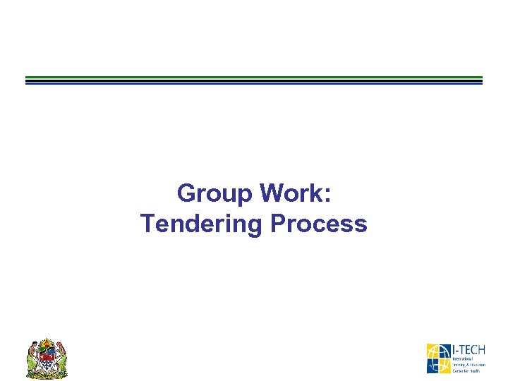 Group Work: Tendering Process 