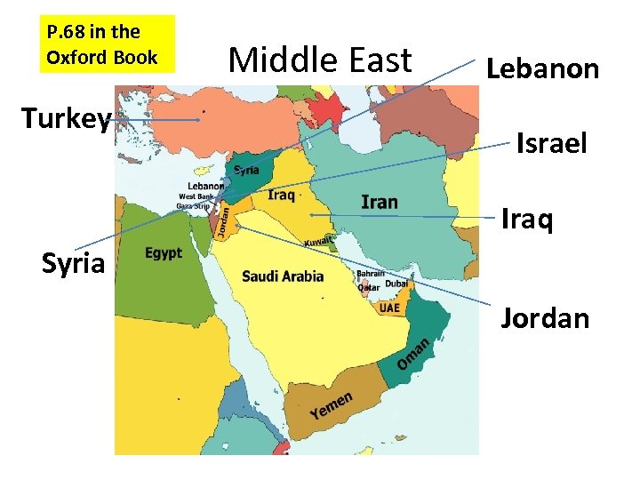 P. 68 in the Oxford Book Turkey Middle East Lebanon Israel Iraq Syria Jordan