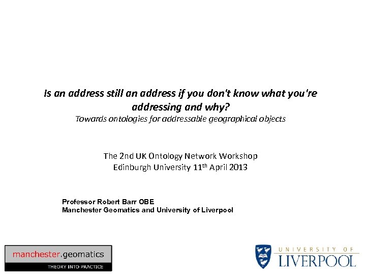 Is an address still an address if you don't know what you're addressing and