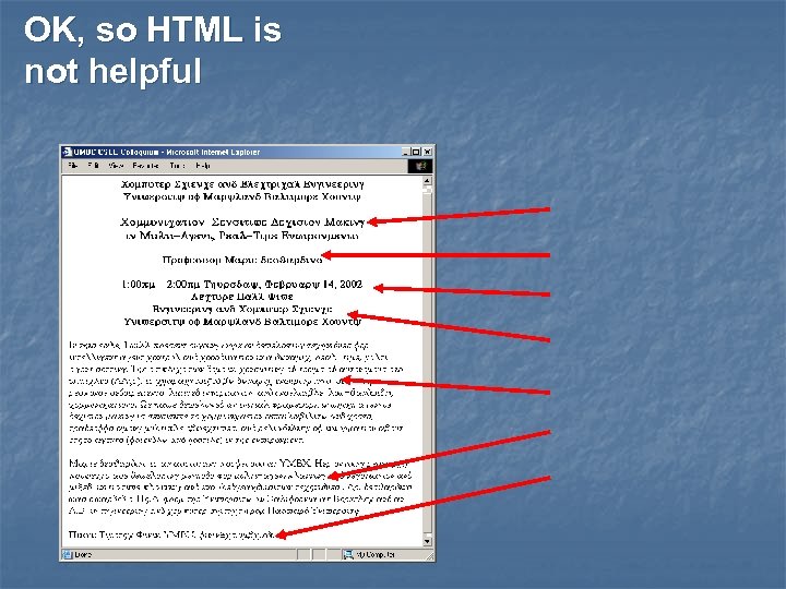 OK, so HTML is not helpful 