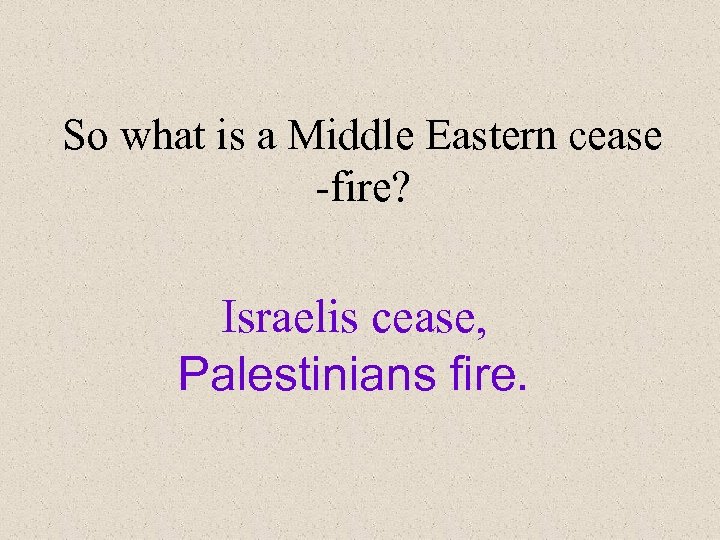 what-does-cease-fire-really-mean-in-the-middle