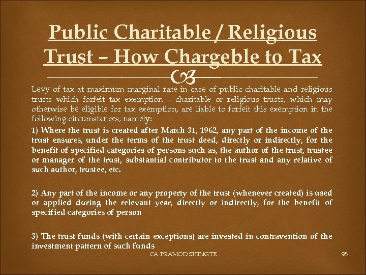 Public Charitable / Religious Trust – How Chargeble to Tax Levy of tax at