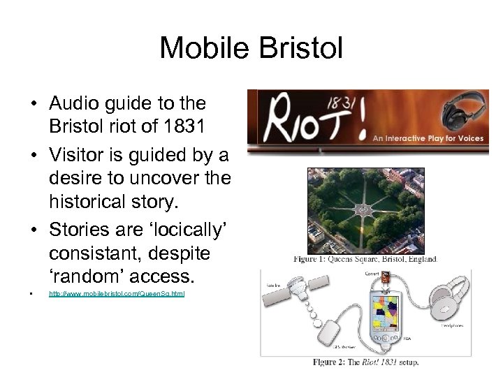 Mobile Bristol • Audio guide to the Bristol riot of 1831 • Visitor is