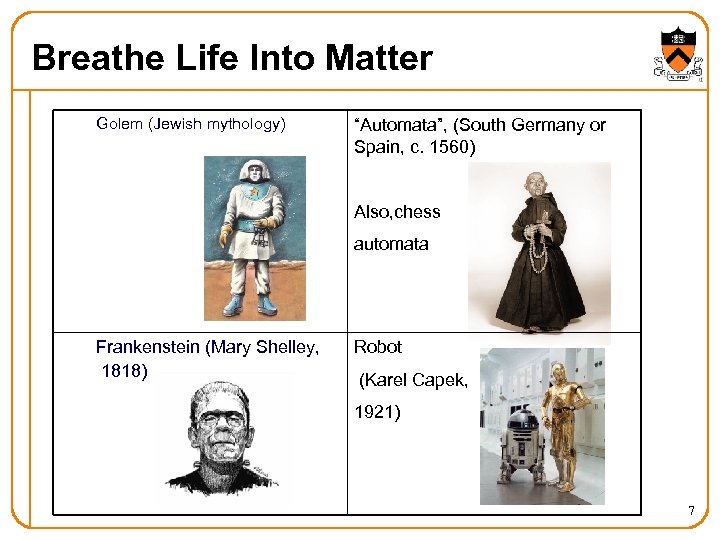 Breathe Life Into Matter Golem (Jewish mythology) “Automata”, (South Germany or Spain, c. 1560)