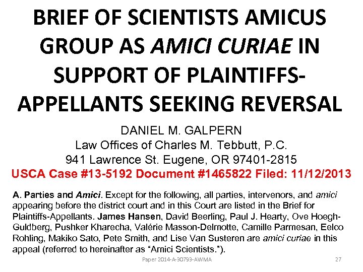 BRIEF OF SCIENTISTS AMICUS GROUP AS AMICI CURIAE IN SUPPORT OF PLAINTIFFSAPPELLANTS SEEKING REVERSAL