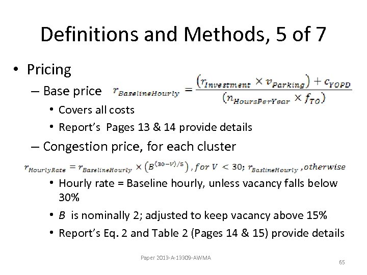 Definitions and Methods, 5 of 7 • Pricing – Base price • Covers all