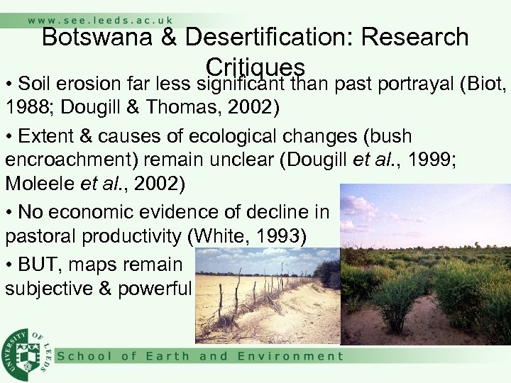 Botswana & Desertification: Research Critiques • Soil erosion far less significant than past portrayal