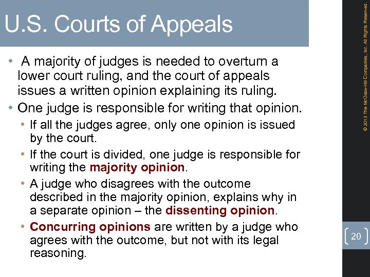 © 2013 The Mc. Graw-Hill Companies, Inc. All Rights Reserved. U. S. Courts of