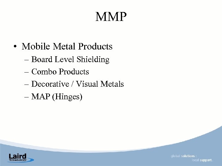 MMP • Mobile Metal Products – Board Level Shielding – Combo Products – Decorative