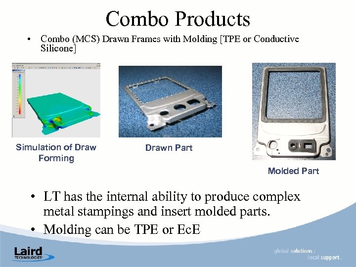 Combo Products • Combo (MCS) Drawn Frames with Molding [TPE or Conductive Silicone] Simulation