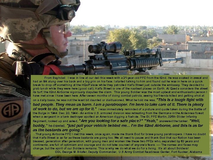  From Baghdad: I was in line at our deli this week with a