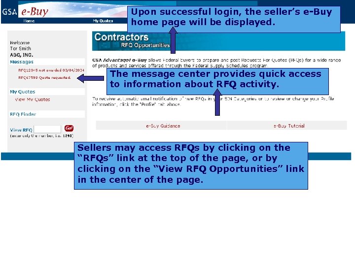 Upon successful login, the seller’s e-Buy home page will be displayed. The message center