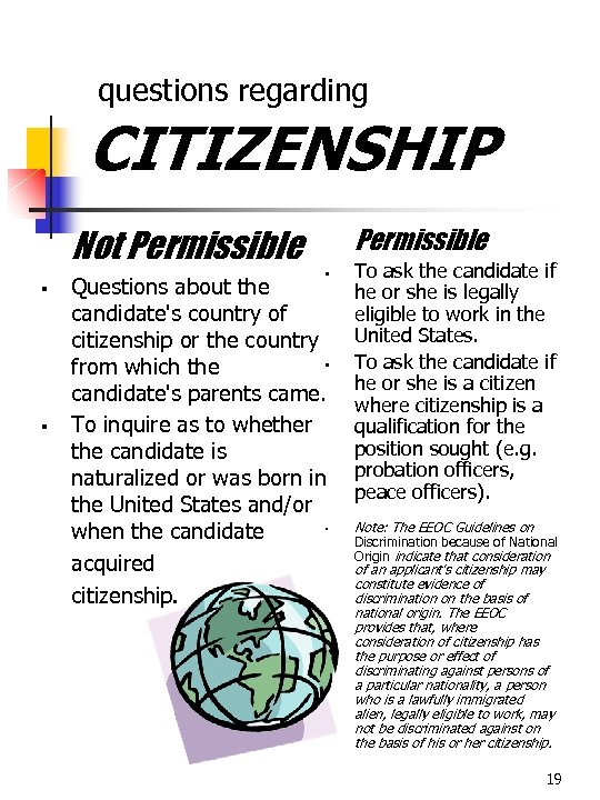  questions regarding CITIZENSHIP Not Permissible § § Permissible § Questions about the candidate's