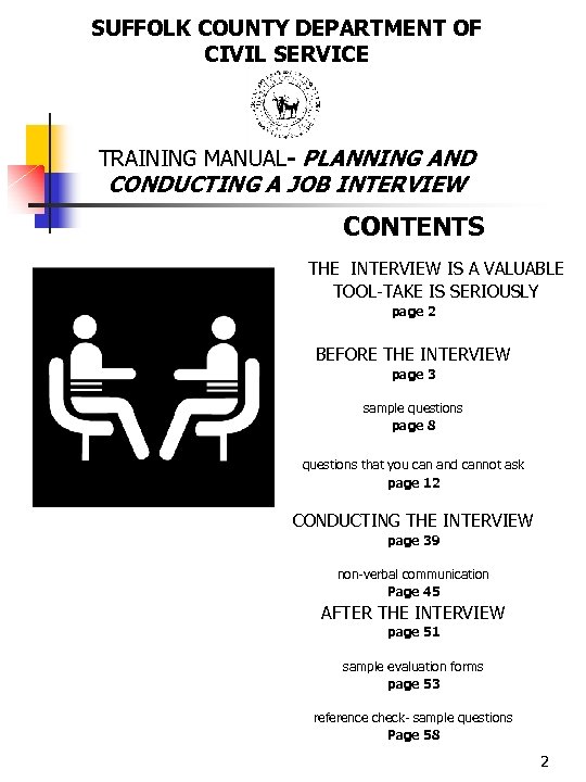 SUFFOLK COUNTY DEPARTMENT OF CIVIL SERVICE TRAINING MANUAL- PLANNING AND CONDUCTING A JOB INTERVIEW