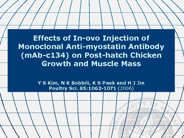 Effects of In-ovo Injection of Monoclonal Anti-myostatin Antibody (m. Ab-c 134) on Post-hatch Chicken