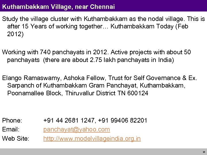 Kuthambakkam Village, near Chennai Study the village cluster with Kuthambakkam as the nodal village.