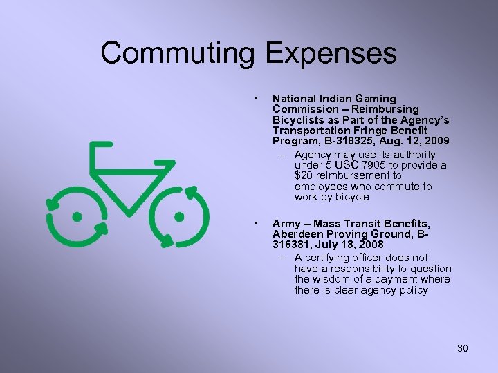 Commuting Expenses • National Indian Gaming Commission – Reimbursing Bicyclists as Part of the
