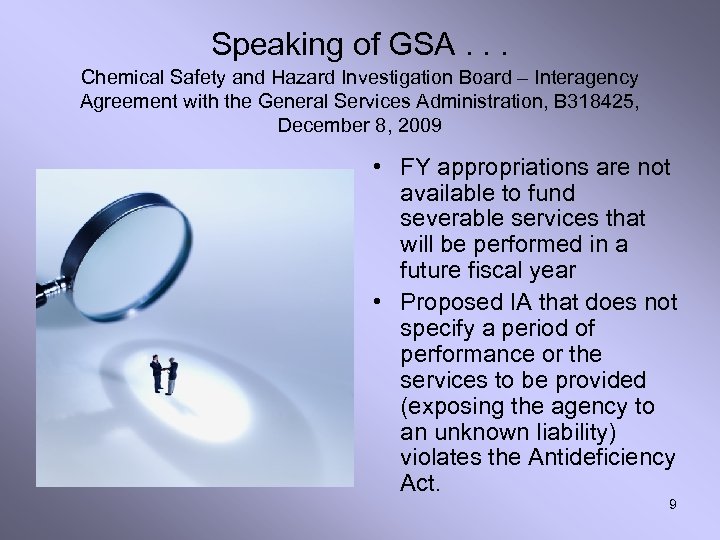 Speaking of GSA. . . Chemical Safety and Hazard Investigation Board – Interagency Agreement