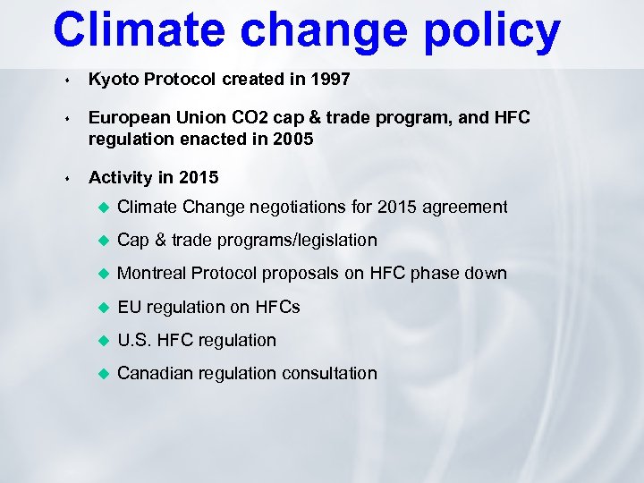 Climate change policy s Kyoto Protocol created in 1997 s European Union CO 2