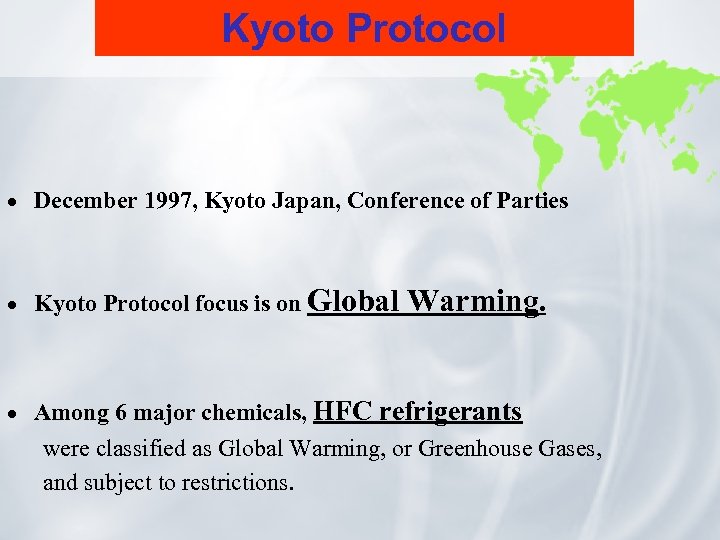 Kyoto Protocol · December 1997, Kyoto Japan, Conference of Parties · Kyoto Protocol focus