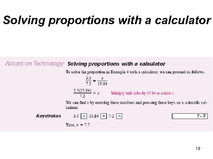 Solving proportions with a calculator 18 