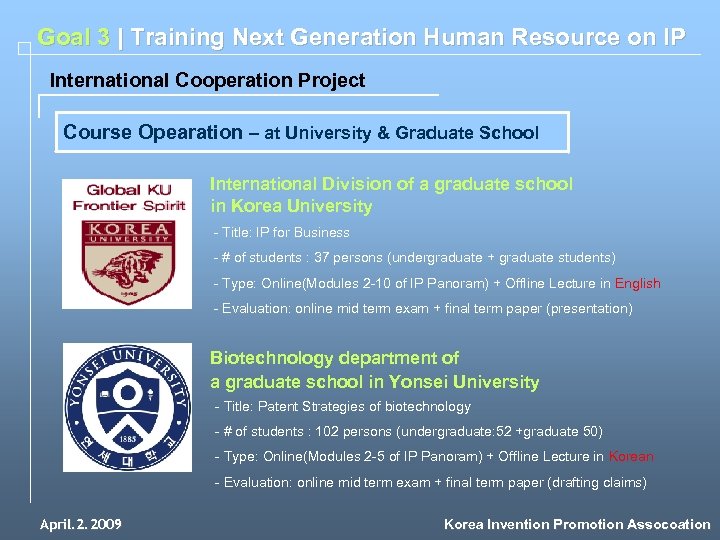 Goal 3 | Training Next Generation Human Resource on IP International Cooperation Project Course
