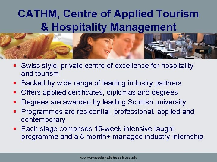 CATHM, Centre of Applied Tourism & Hospitality Management § Swiss style, private centre of