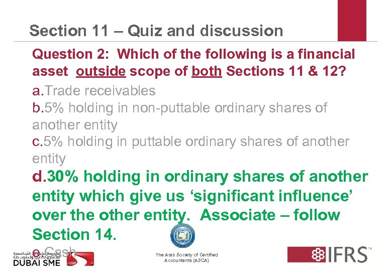 Section 11 – Quiz and discussion Question 2: Which of the following is a