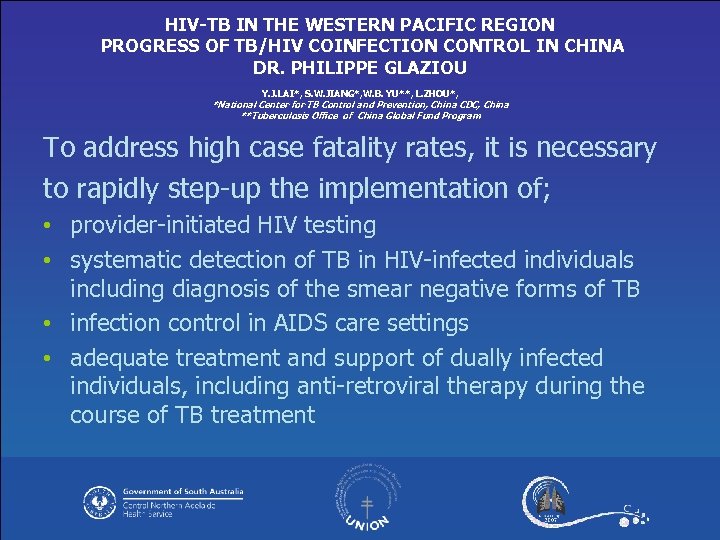 HIV-TB IN THE WESTERN PACIFIC REGION PROGRESS OF TB/HIV COINFECTION CONTROL IN CHINA DR.