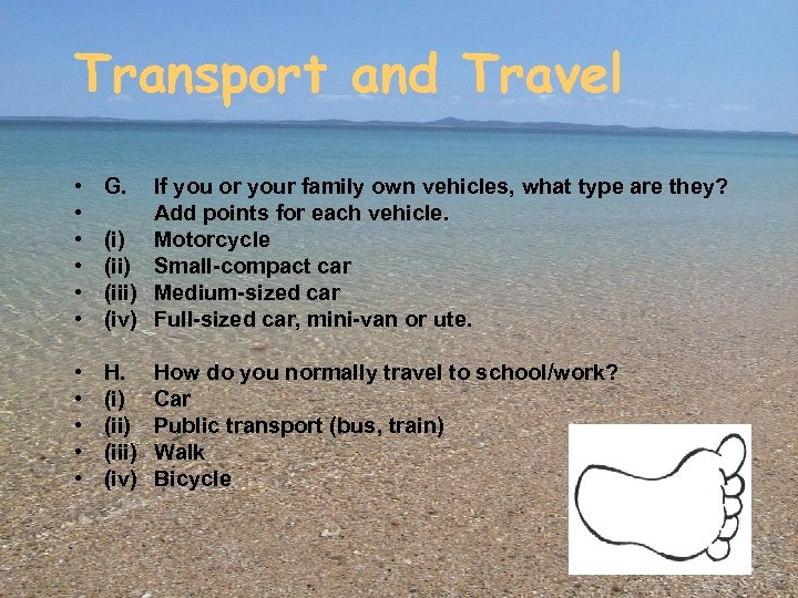 Transport and Travel • • • G. • • • H. (i) (iii) (iv)