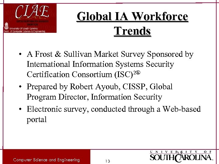 Global IA Workforce Trends • A Frost & Sullivan Market Survey Sponsored by International