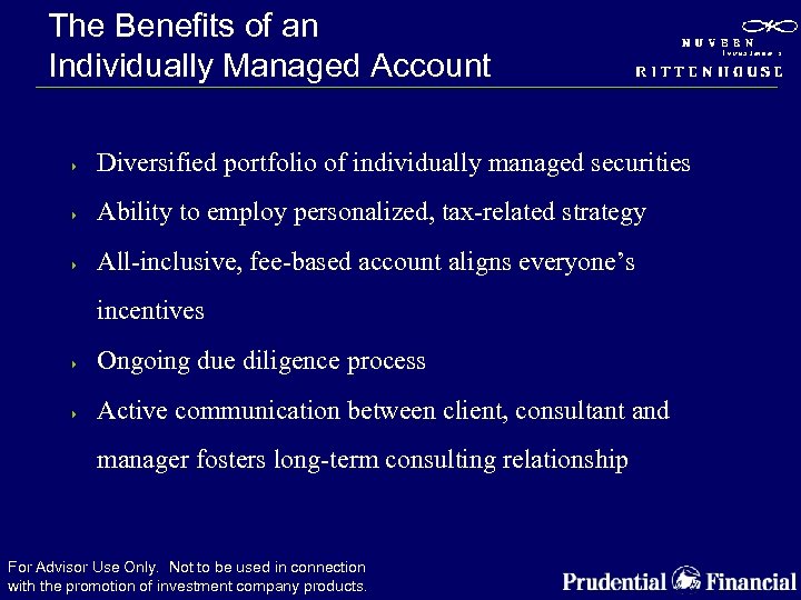 The Benefits of an Individually Managed Account 4 Diversified portfolio of individually managed securities