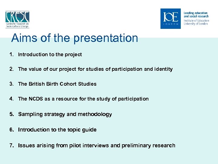 Aims of the presentation 1. Introduction to the project 2. The value of our