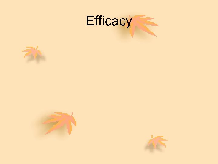 Efficacy 