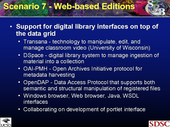 Scenario 7 - Web-based Editions • Support for digital library interfaces on top of
