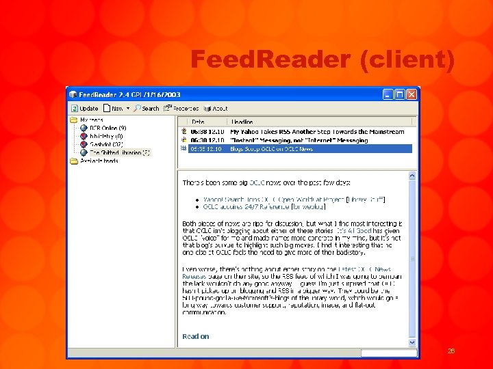Feed. Reader (client) 26 