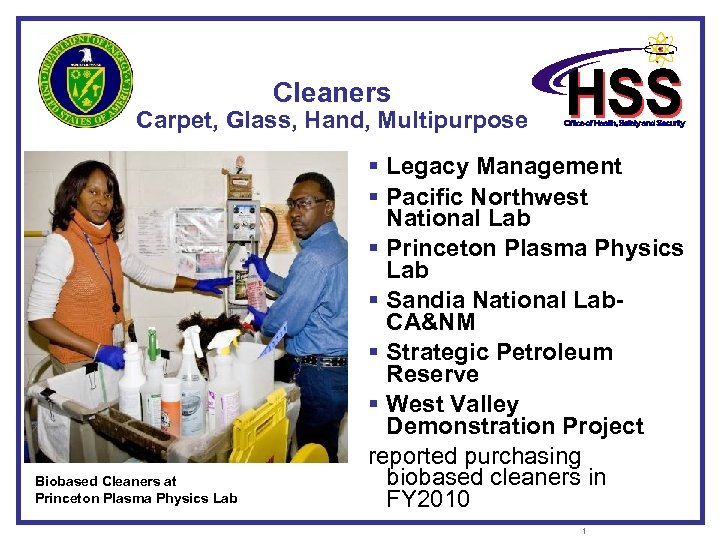 Cleaners Carpet, Glass, Hand, Multipurpose Biobased Cleaners at Princeton Plasma Physics Lab § Legacy