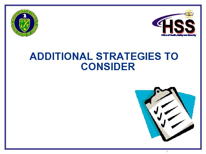 ADDITIONAL STRATEGIES TO CONSIDER 1 