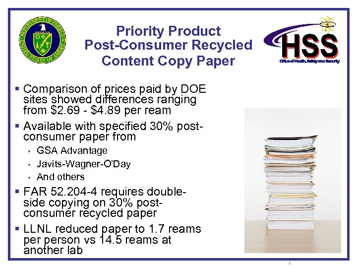 Priority Product Post-Consumer Recycled Content Copy Paper § Comparison of prices paid by DOE