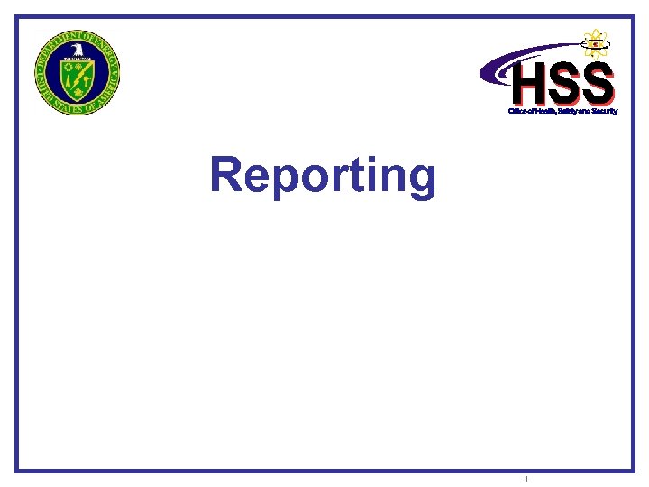 Reporting 1 