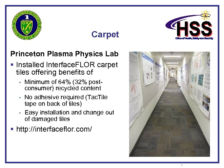 Carpet Princeton Plasma Physics Lab § Installed Interface. FLOR carpet tiles offering benefits of