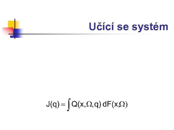 Učící se systém 