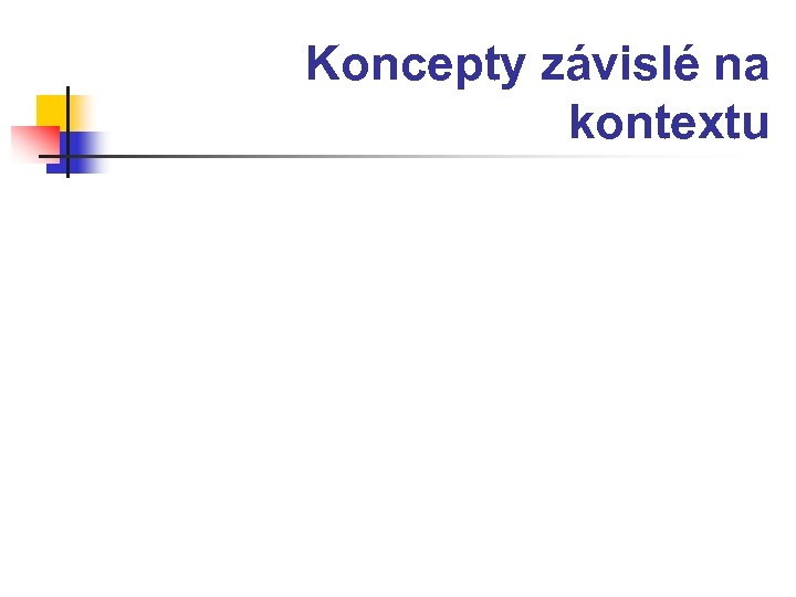 Koncepty závislé na kontextu 