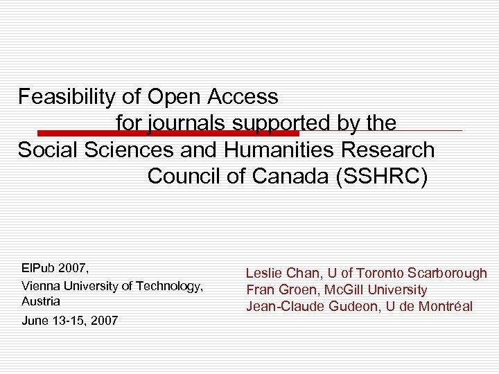 Feasibility of Open Access for journals supported by the Social Sciences and Humanities Research