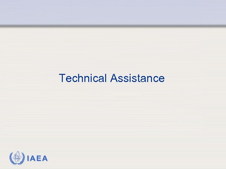 Technical Assistance IAEA 