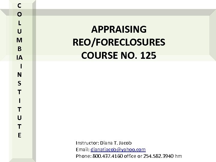 C O L U M B IA I N S T I T U