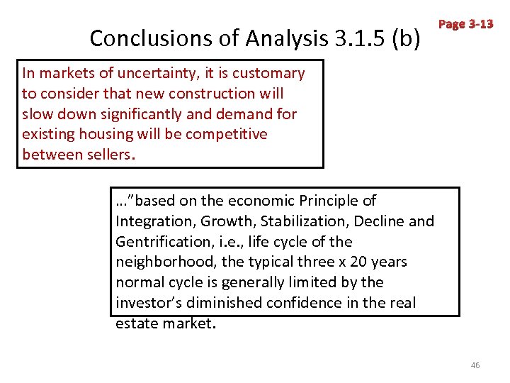 Conclusions of Analysis 3. 1. 5 (b) Page 3 -13 In markets of uncertainty,