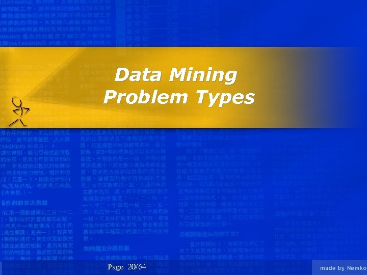 Data Mining Problem Types Page 20/64 